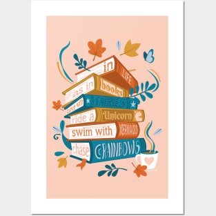 In life as in books dance with fairies, ride a unicorn, swim with mermaids, chase rainbows motivational quote // spot // coral rose pink background orange yellow and blue books Posters and Art